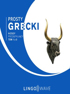 cover image of Prosty grecki--Niższy początkujący--Tom 1 z 3